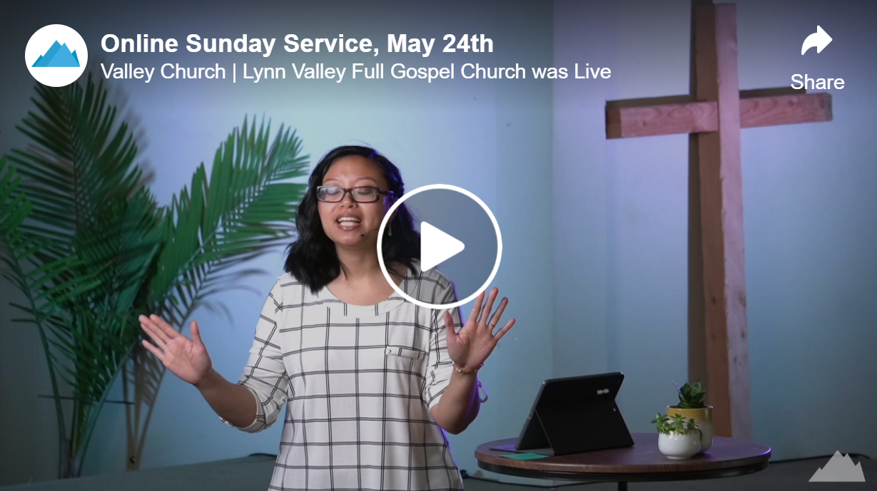 Online Sunday Service, May 24th