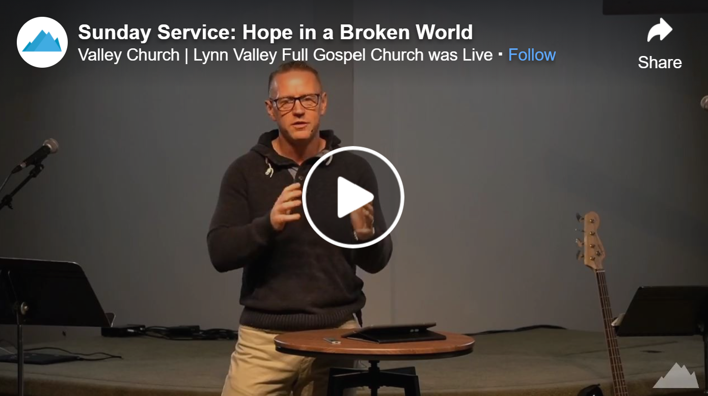 Sunday Service: Hope in a Broken World