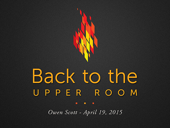 Back To The Upper Room
