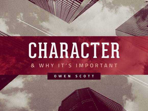 Character And Why It's Important